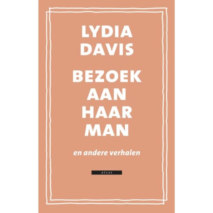 Bezoek Aan Haar Man - Lydia Davis