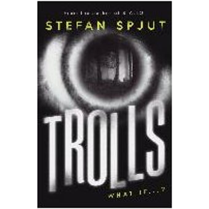 Trolls - Stefan Spjut