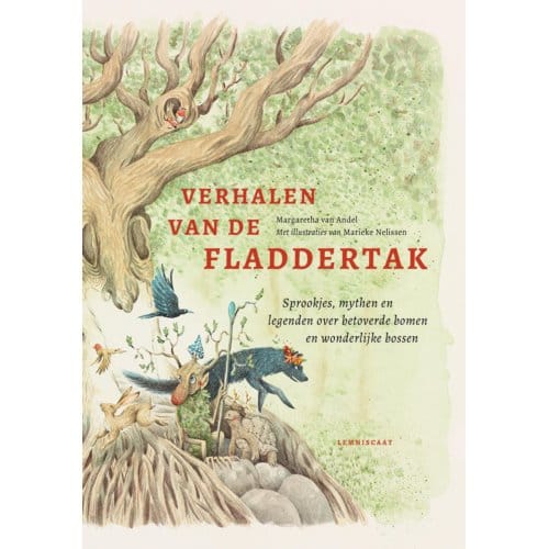 Verhalen Van De Fladdertak - Margaretha van Andel
