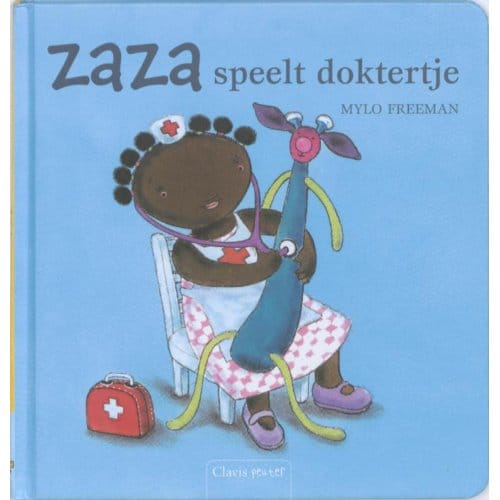 Zaza Speelt Doktertje - Zaza - Mylo Freeman