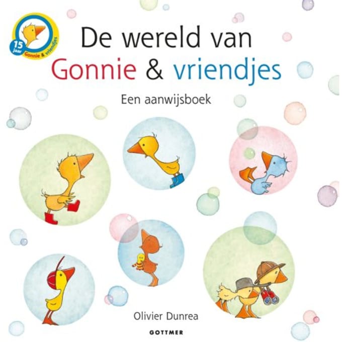 De Wereld Van Gonnie & Vriendjes - Gonnie & Vriendjes - Olivier Dunrea