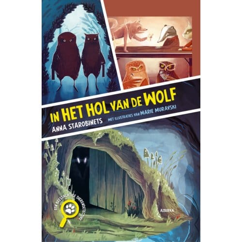 In Het Hol Van De Wolf - Anna Starobinets