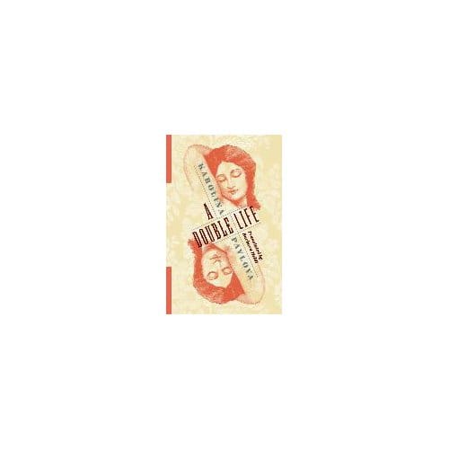A Double Life - Karolina Pavlova