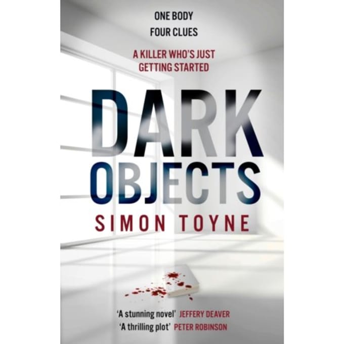 Dark Objects - Rees And Khan Thriller - Simon Toyne
