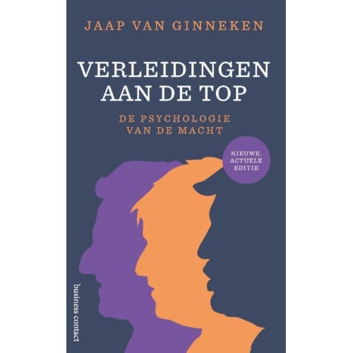Verleidingen Aan De Top - Jaap van Ginneken