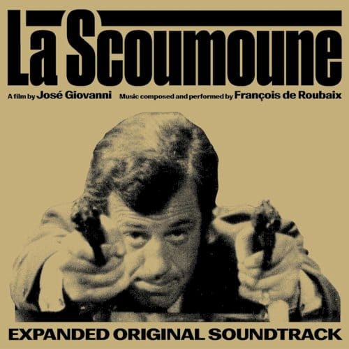 François De Roubaix - La Scoumoune (CD) (Original Soundtrack)