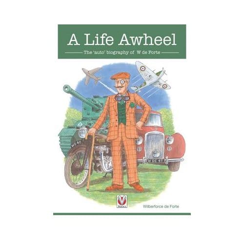 Une Vie Sur Roues L'Auto-biographie de W de Forte