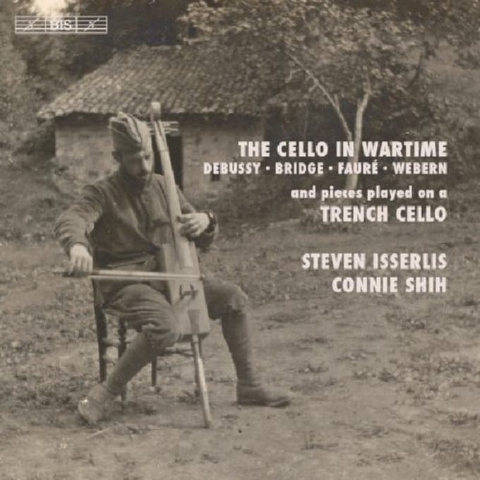 Steven Isserlis & Connie Shih - The Cello In Wartime (SACD)