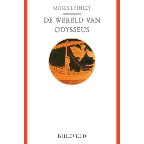De Wereld Van Odysseus - M.I. Finley