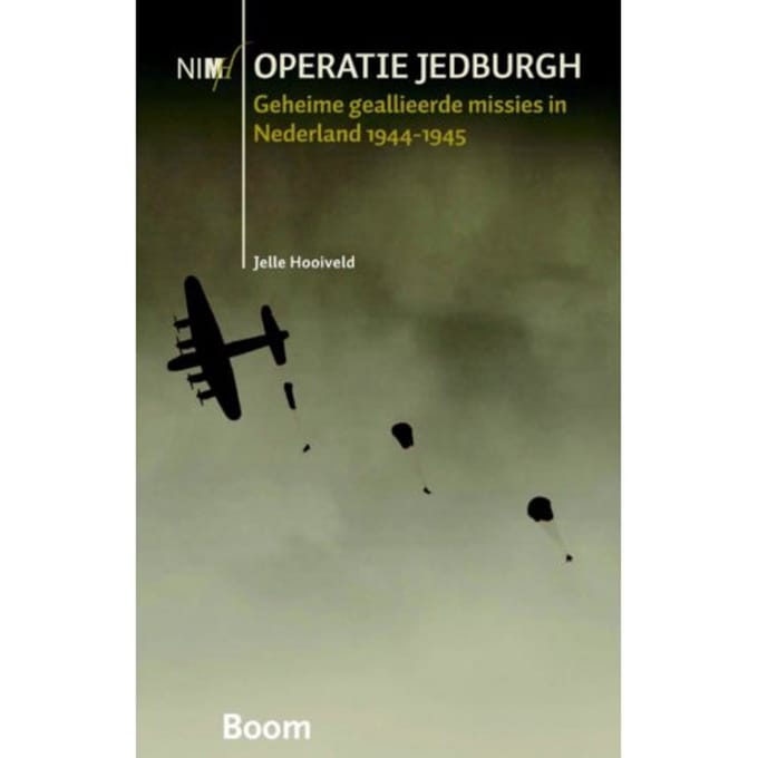 Operatie Jedburgh - Jelle Hooiveld
