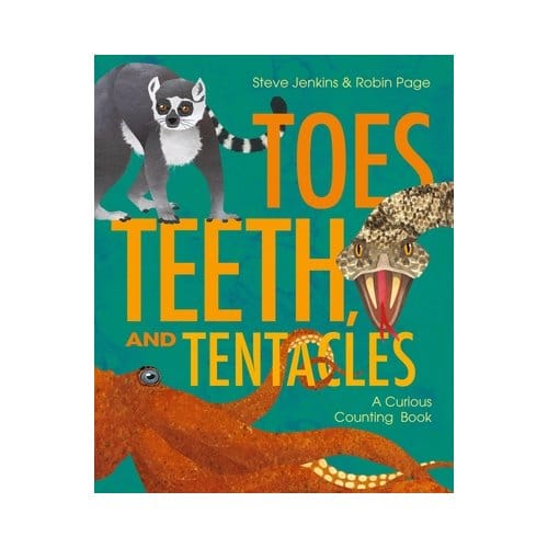 Toes, Teeth, And Tentacles - Robin Page