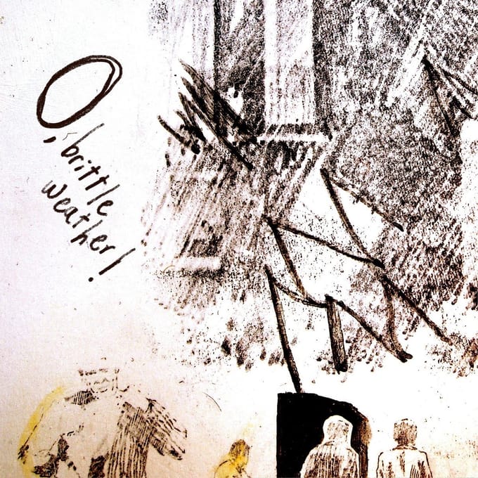 Drunk Uncle - O, Brittle Weather (LP) (Coloured Vinyl)