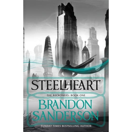 Steelheart - Brandon Sanderson