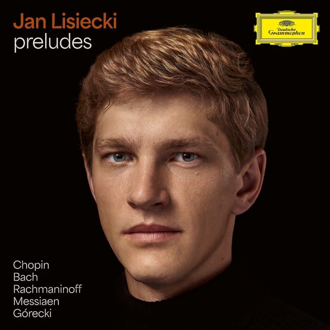 Jan Lisiecki - Preludes By Chopin, Bach, Rachmaninoff & Messiaen (CD)