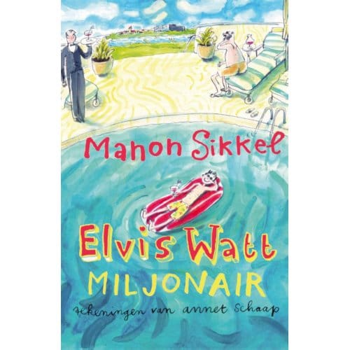 Elvis Watt, Miljonair - Manon Sikkel