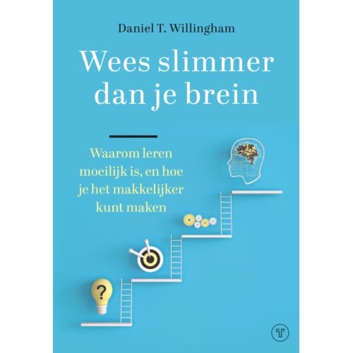 Wees Slimmer Dan Je Brein - Daniel T Willingham