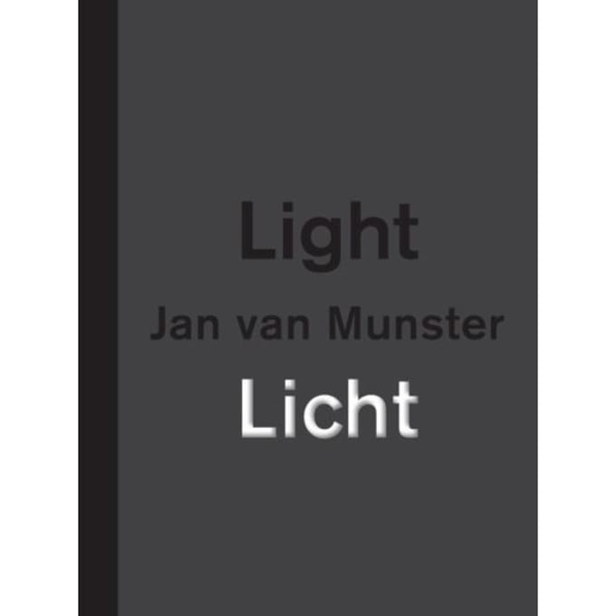 Jan Van Munster Licht ! Light (F-D-N) - Peter Lodermeyer