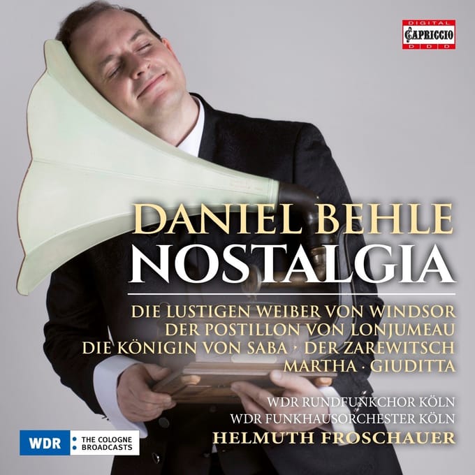 Daniel Behle, WDR Rundfunkchor Köln, WDR Funkhausorchester, Helmuth Froschauer - Nostalgia (CD)