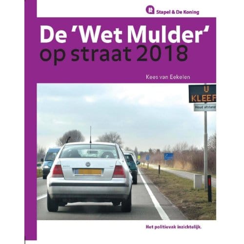 De Wet Mulder Op Straat 2018 - Stapel & De Koning - Kees van Eekelen