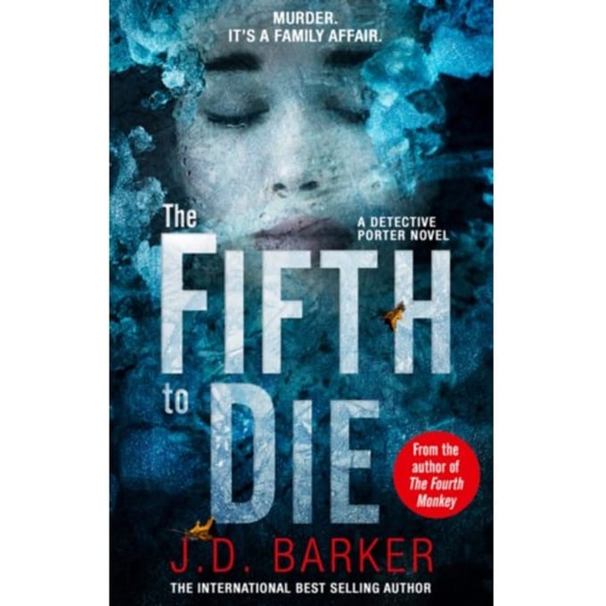 The Fifth To Die - J.D. Barker