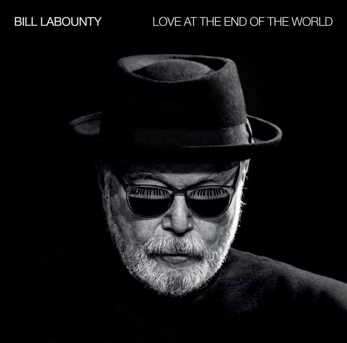 Bill LaBounty - Love At The End Of The World (CD)