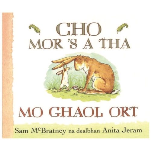 Cho Mor 's A Tha Mo Ghaol Ort - Sam McBratney