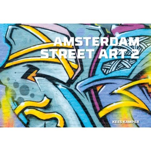 Amsterdam Street Art 2 - Kees Kamper