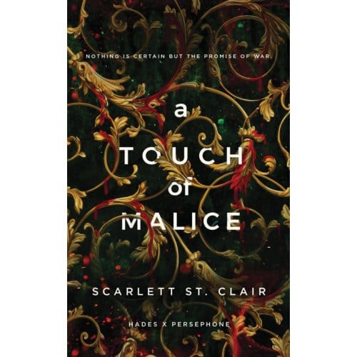 A Touch Of Malice - Hades X Persephone Saga - Scarlett St. Clair