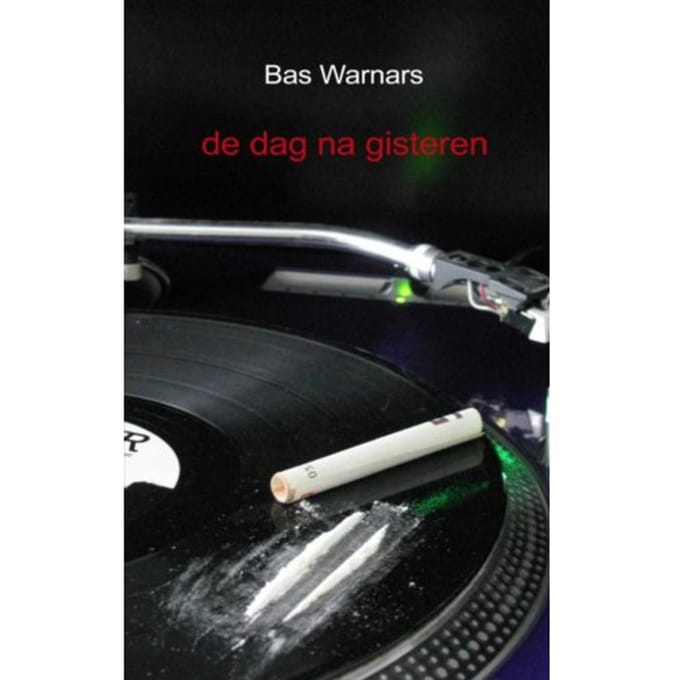 De Dag Na Gisteren - Bas Warnars