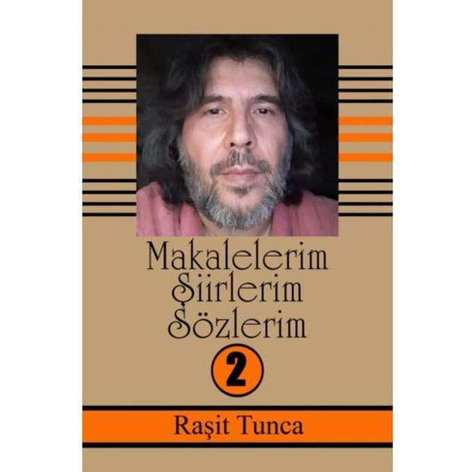 Makalelerim - Raşit Tunca