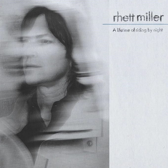 Rhett Miller - A Lifetime Of Riding By Night (LP)
