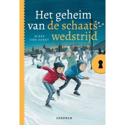 Het Geheim Van De Schaatswedstrijd - Het Geheim Van... - Wieke van Oordt