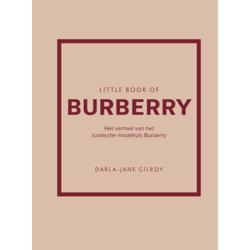 Little Book Of Burberry - Darla-Jane Gilroy