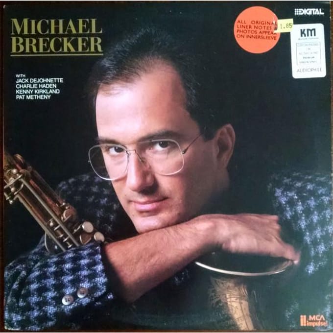 Disque vinyle MICHAEL BRECKER  Michael Brecker MCA5980 MCA IMPULSE 1987 US Jazz Occasion