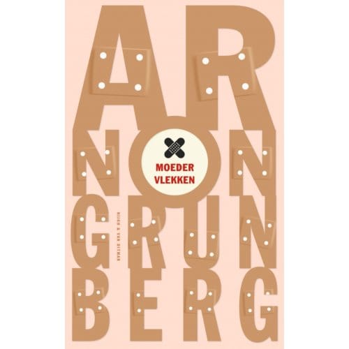 Moedervlekken - Arnon Grunberg