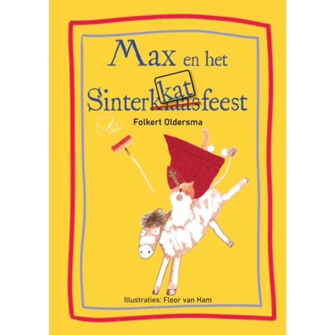 Max En Het Sinterkatfeest - Folkert Oldersma