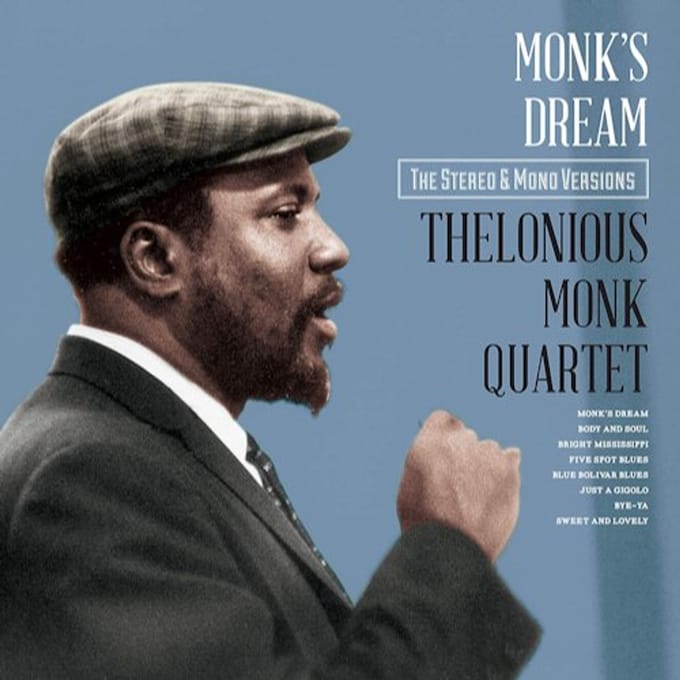Monk's Dream - The Original Stereo & Mono Versions - Thelonious Monk