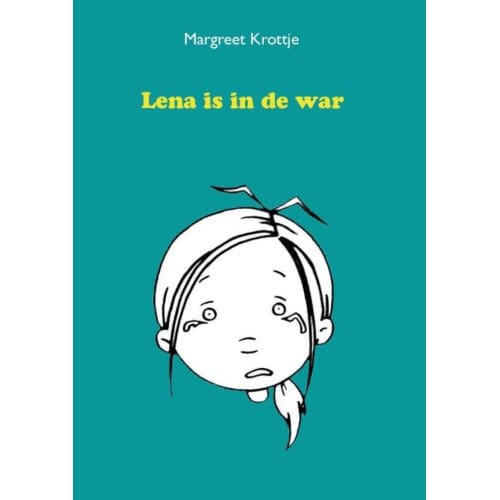 Lena Is In De War - Margreet Krottje