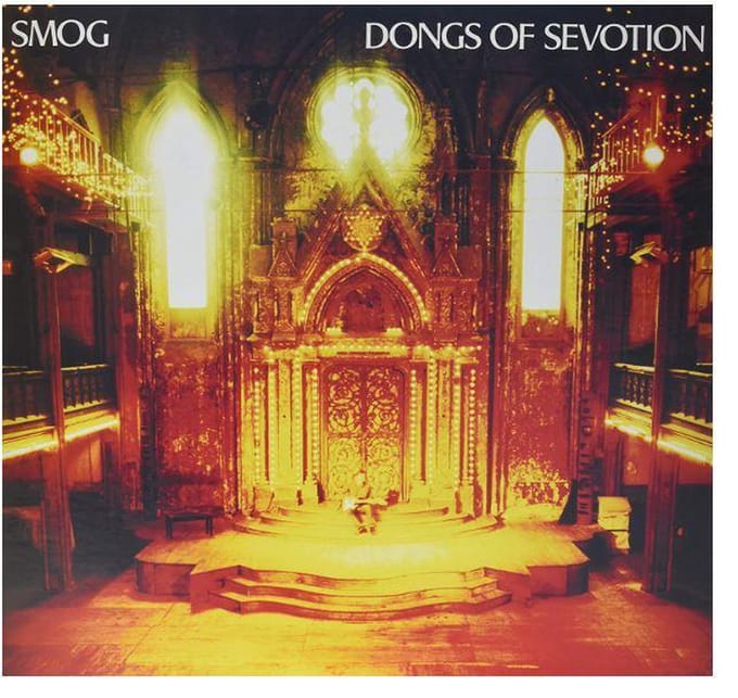 Dongs Of Sevotion - Smog