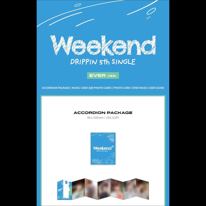 DRIPPIN - Weekend EVER ver. Album EVER VER. blue