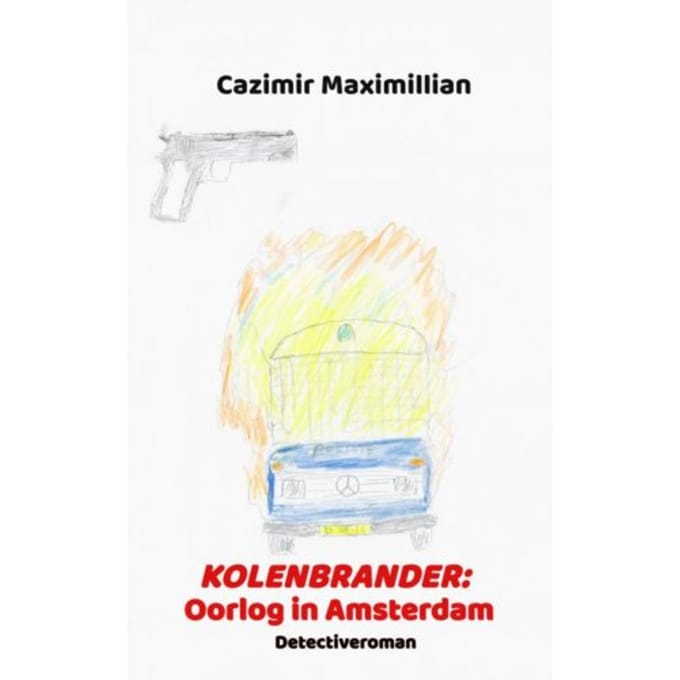 Kolenbrander: Oorlog In Amsterdam - Cazimir Maximillian