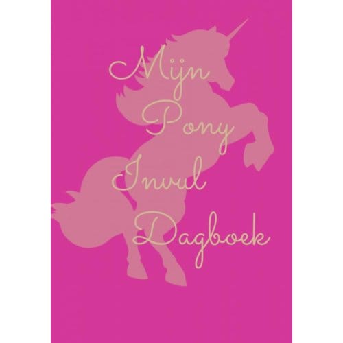 Mijn Pony Invul Dagboek Roze - Kris Degenaar