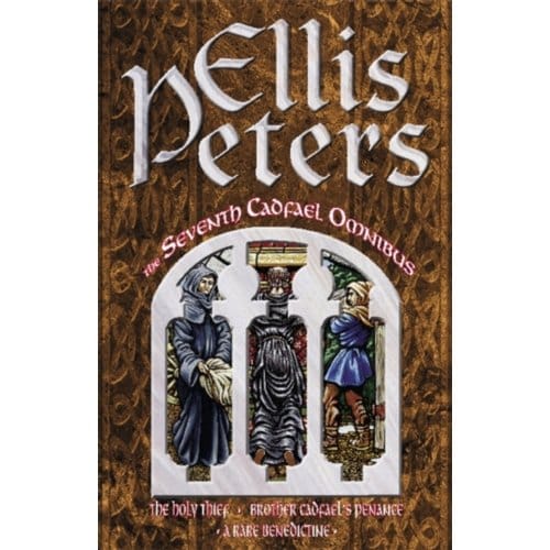 The Seventh Cadfael Omnibus - Ellis Peters