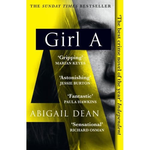 Girl A - Abigail Dean
