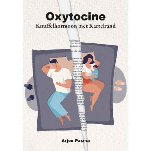 Oxytocine - Arjen Pasma