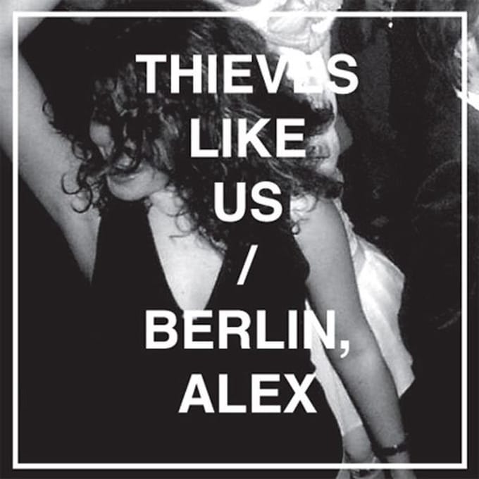 Thieves Like Us - Berlin Alex (LP)