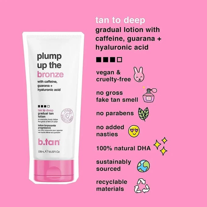 b.tan - plump up the bronze - tan to deep everyday glow lotion 236ml