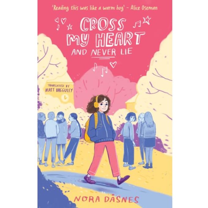 Cross My Heart And Never Lie - Nora Dasnes