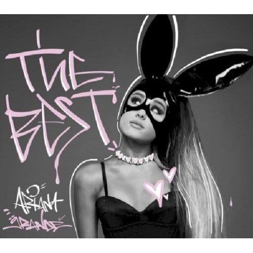 Best - Ariana Grande