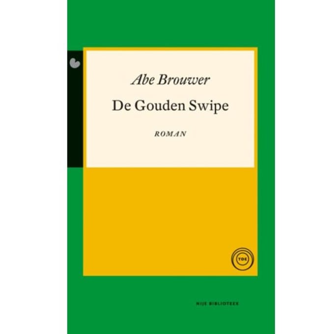 De Gouden Swipe - Nije Bibliotheek - Abe Brouwer